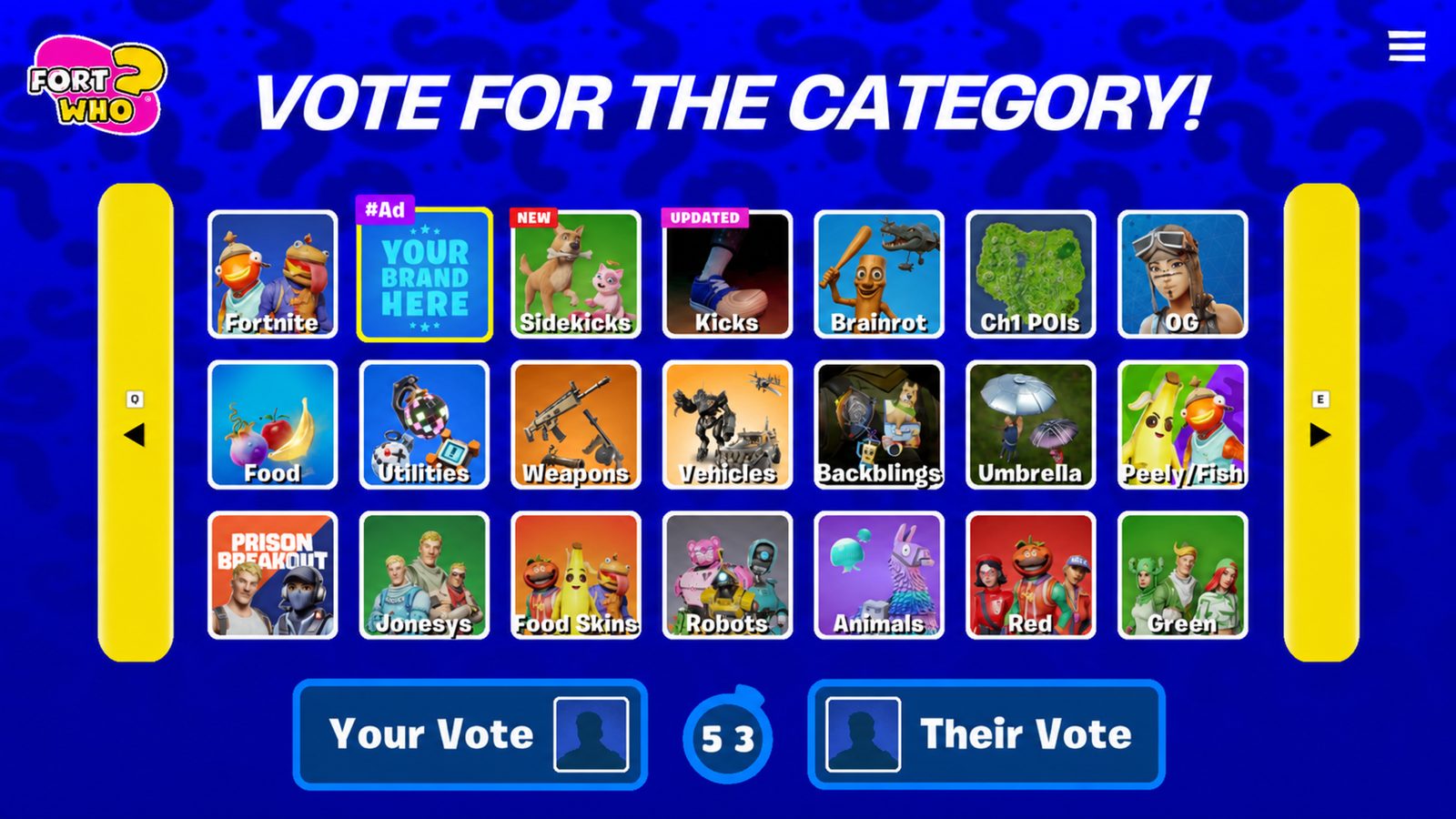 The Fort Who? category vote screen, with a slot marked #Ad reading YOUR BRAND HERE pinned second in the list